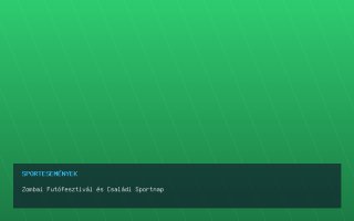 Zombai Futófesztivál és Családi Sportnap